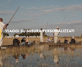 Viaggi autentici e su misura